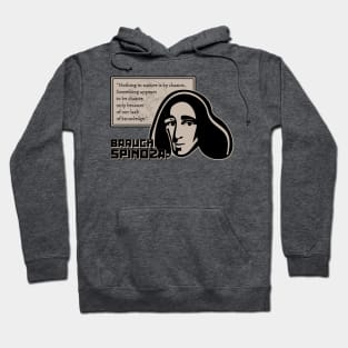 Baruch Spinoza (Nothing in nature is by chance) Hoodie